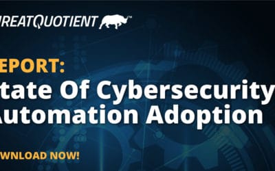 ThreatQuotient Publishes Research Report: State of Cyber Security Automation Adoption in 2021