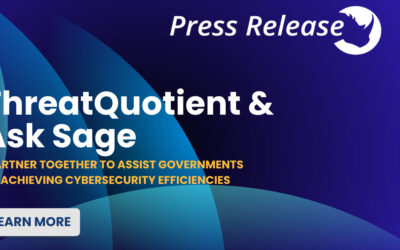 ThreatQuotient and Ask Sage Partner to Assist Governments in Achieving Cybersecurity Efficiencies